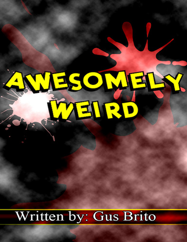 Awesomely Weird