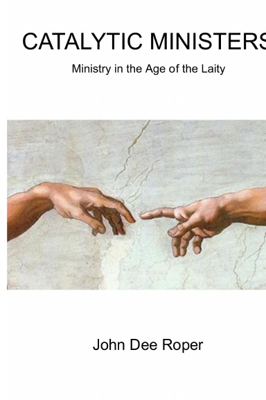 Catalytic Ministers