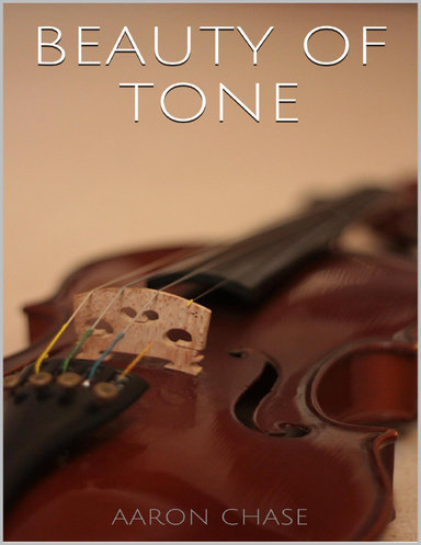 Beauty of Tone - Violin Bow Arm Exercises