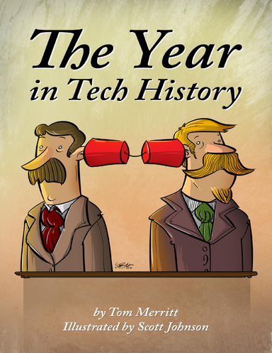 The Year in Tech History