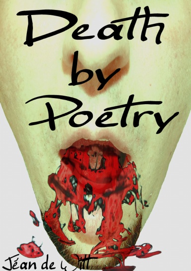 Death by Poetry