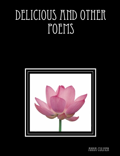 Delicious and other poems