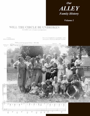 Our ALLEY Family History - Volume 1 (2008)