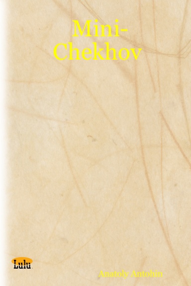 Mini-Chekhov