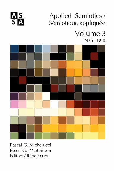 Applied Semiotics / Sémiotique appliquée (Volume 3)