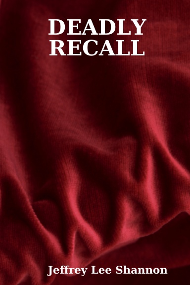 DEADLY RECALL