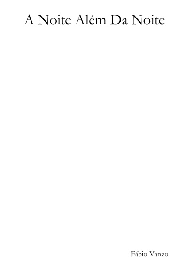 A Noite Além Da Noite