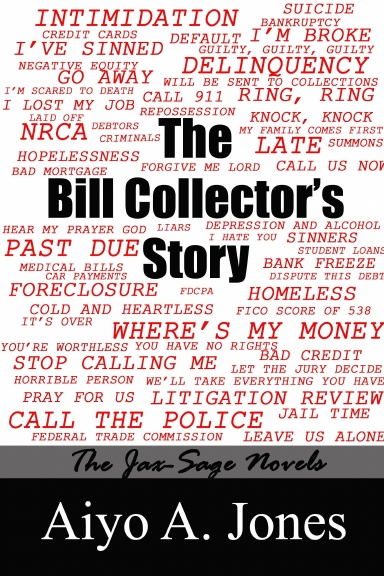 The Bill Collector's Story