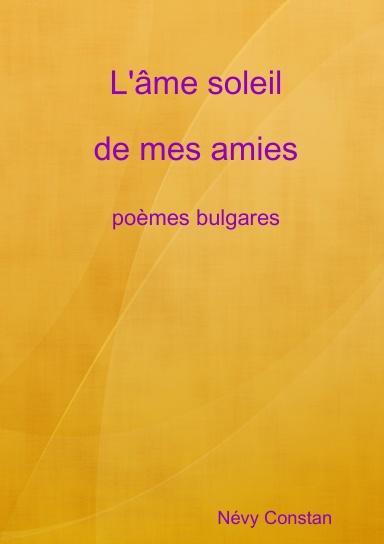L'âme soleil de mes amies