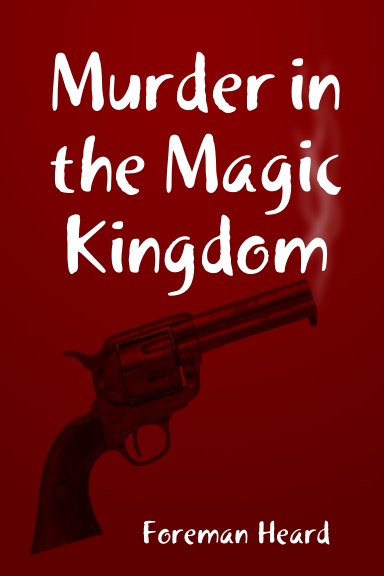 Murder in the Magic Kingdom