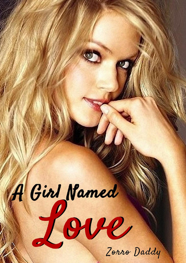 A Girl Named Love