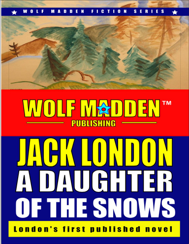 A Daughter of the Snows