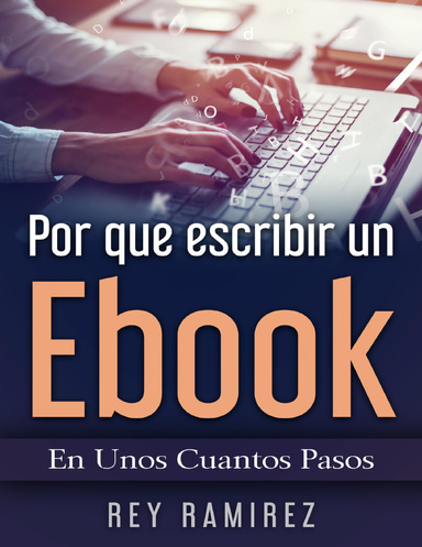 Por Que Escribir Un Ebook