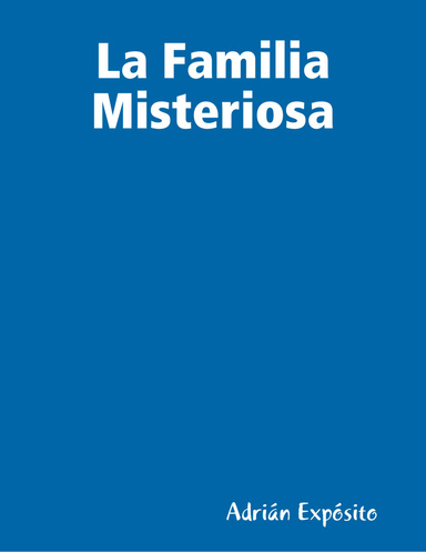 La Familia Misteriosa