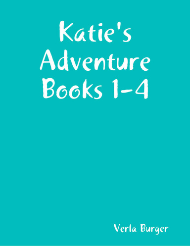 Katie's Adventure Books 1-4