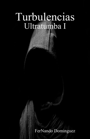 Turbulencias - Ultratumba I