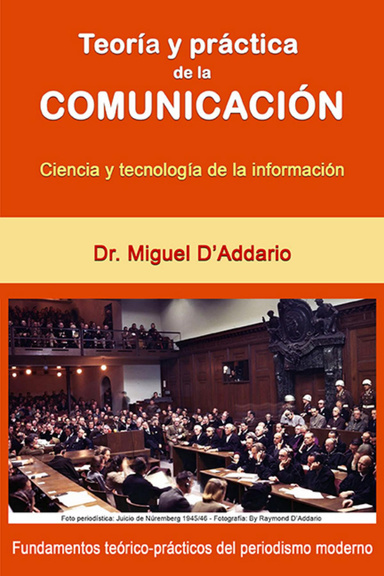 TEORÍA y PRÁCTICA  de la COMUNICACIÓN