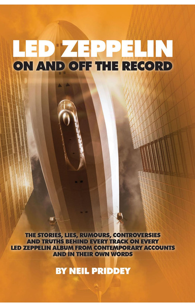 Led Zeppelin: On and Off the Record