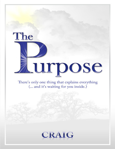 The Purpose
