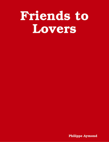 Friends to Lovers