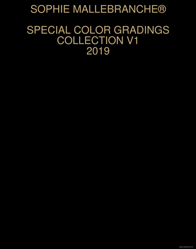 SPECIAL COLOR GRADINGS COLLECTION V1 2019
