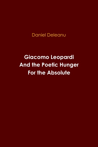 Giacomo Leopardi and the Poetic Hunger for the Absolute