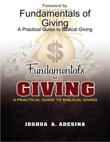 Fundamentals of Giving: A Practical Guide to Biblical Giving