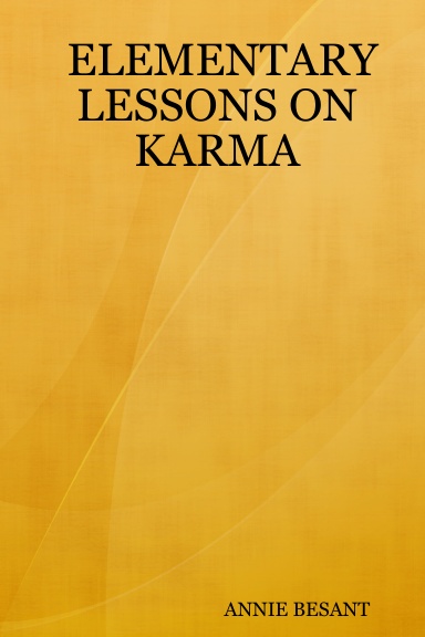 ELEMENTARY LESSONS ON KARMA