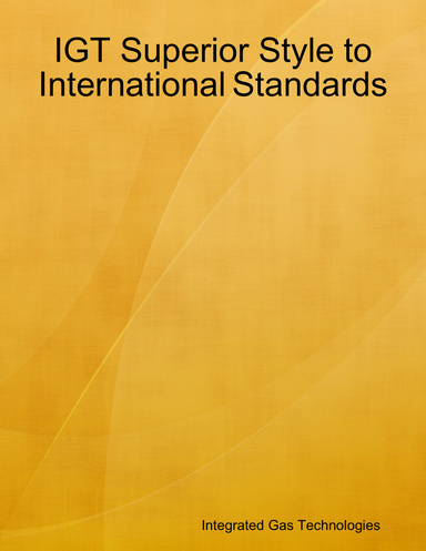 IGT Superior Style to International Standards