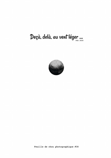 Deçà, delà, au vent léger … Feb 2020