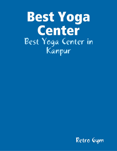 Best Yoga Center