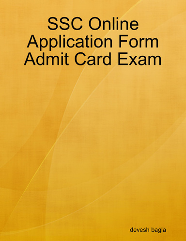 SSC Online Application Form Admit Card Exam