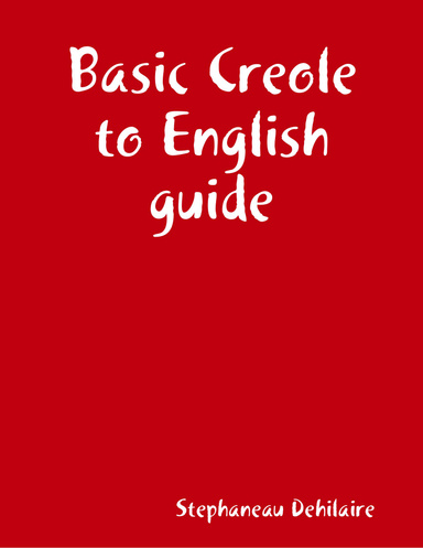 Basic Creole to English guide