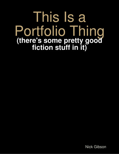 This Is a Portfolio Thing