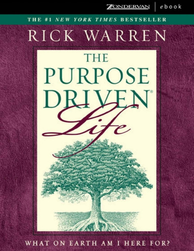 The Purpose Drive Life - What On Earth Am I Here For