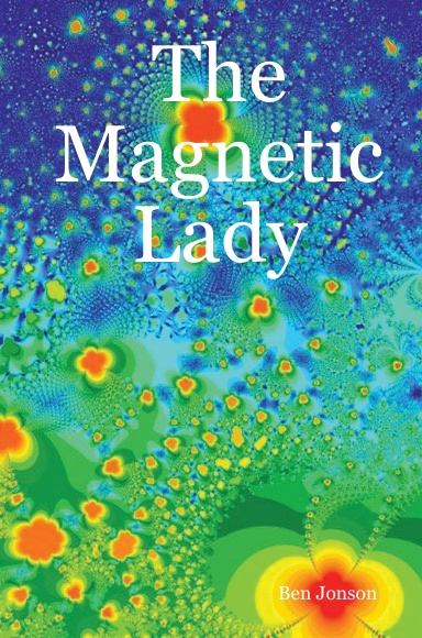 The Magnetic Lady