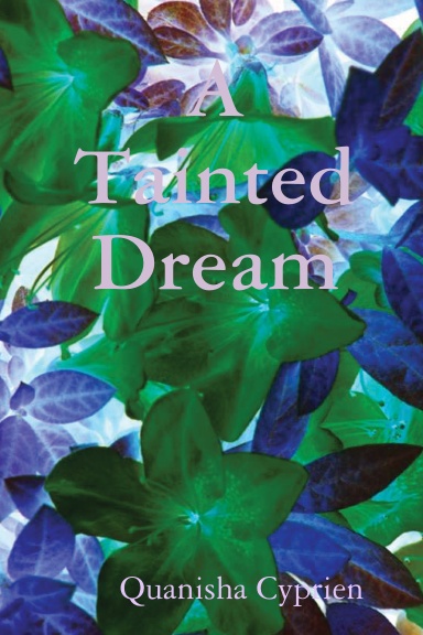 A Tainted Dream