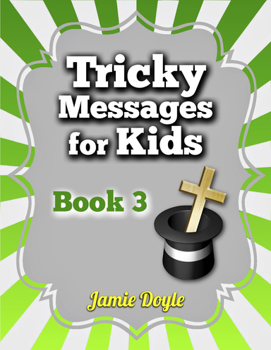 Tricky Messages for Kids - Book 3