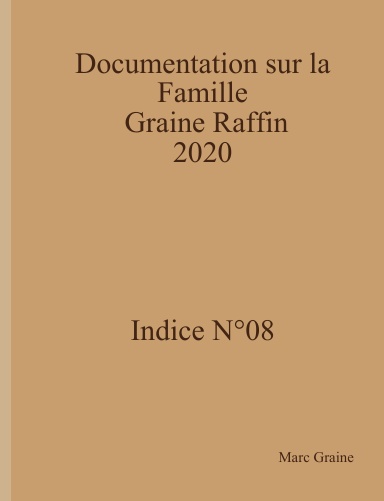 Documentation sur la Famille Graine Raffin 2020 Indice N°08