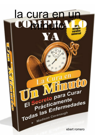la cura en un minuto