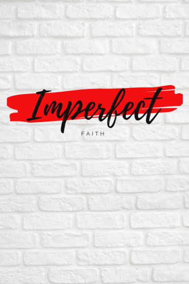 Imperfect Faith