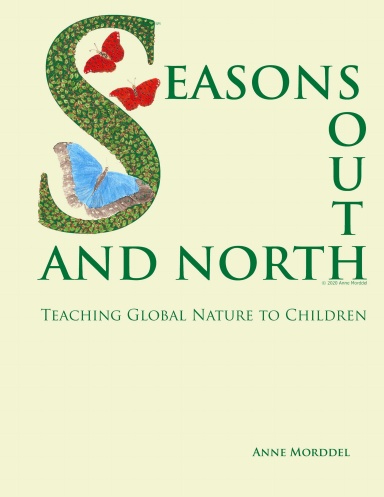Seasons South and North : Teaching Global Nature