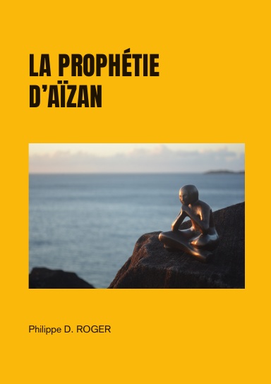 La Prophétie d'Aïzan