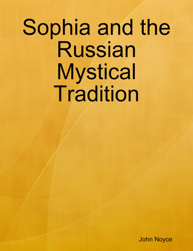 Sophia and the Russian Mystical Tradition