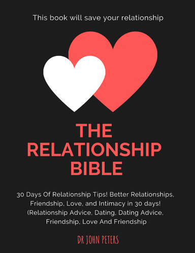 THE RELATIONSHIP BIBLE