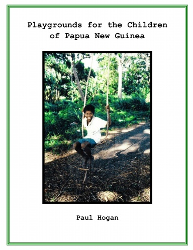 Playgrounds for the Children of Papua New Guinea
