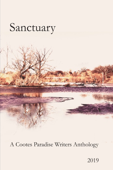 Sanctuary: A Cootes Paradise Writers Anthology