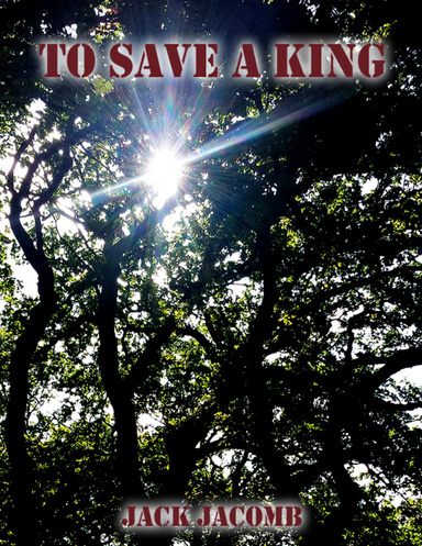 To Save a King