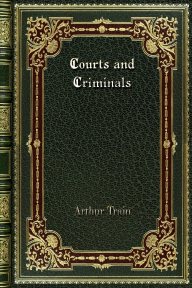 Courts and Criminals