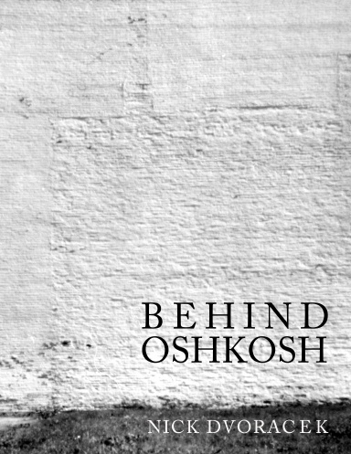 Behind Oshkosh